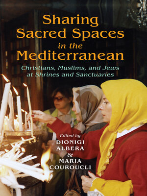 cover image of Sharing Sacred Spaces in the Mediterranean